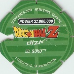 #50
Goku
Power 32,000,000
Green Back<br />Cut #2 (&trade;)
(Back Image)