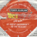 #53
Great Saiyaman To The Rescue!
Power 20,000,000
Red Back<br />Cut #1 (&reg;)
(Back Image)
