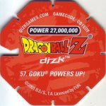 #57
Goku Powers Up!
Power 27,000,000
Red Back<br />Cut #1 (&reg;)
(Back Image)