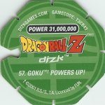 #57
Goku Powers Up!
Power 31,000,000
Green Back<br />Cut #2 (&trade;)
(Back Image)