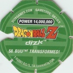#58
Buu Transformed!
Power 14,000,000
Green Back<br />Cut #2 (&trade;)
(Back Image)