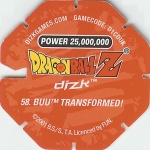 #58
Buu Transformed!
Power 25,000,000
Red Back<br />Cut #1 (&reg;)
(Back Image)