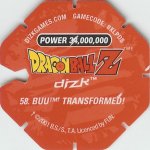 #58
Buu Transformed!
Power 34,000,000
Red Back<br />Cut #2 (&trade;)
(Back Image)