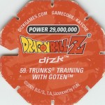 #59
Trunks Training With Goten
Power 29,000,000
Red Back<br />Cut #1 (&reg;)
(Back Image)