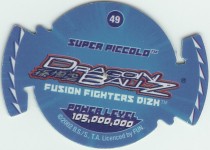 #49
Super Piccolo
Power 105,000,000

(Back Image)