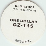#GZ-115
Glo Chips - One Dollar

(Back Image)