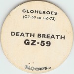 #GZ-59
Gloheroes - Death Breath

(Back Image)