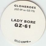 #GZ-61
Gloheroes - Lady Bore

(Back Image)