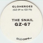 #GZ-67
Gloheroes - The Snail

(Back Image)