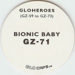 #GZ-71
Gloheroes - Bionic Baby

(Back Image)