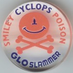 #3
Smiley Cyclops Poison
(Red Glow)

(Front Image)