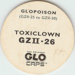 #GZII-26
Glopoison - Toxiclown

(Back Image)