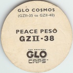 #GZII-38
Glo Cosmos - Peace Peso

(Back Image)