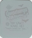 #15
You Can't Scare Me!

(Back Image)