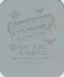 #46
How To Kill A Monster

(Back Image)