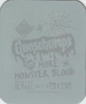 #29
More Monster Blood

(Back Image)