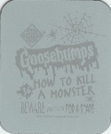 #36
How To Kill A Monster

(Back Image)