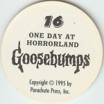 #16
One Day At Horrorland

(Back Image)