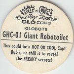 #GHC-01
Globots - Giant Robotoilet

(Back Image)