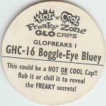 #GHC-16
Glofreaks 1 - Boggle-Eye Bluey

(Back Image)