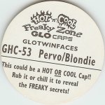 #GHC-53
Glotwinfaces - Pervo/Blondie

(Back Image)