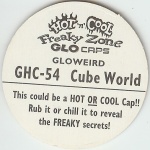 #GHC-54
Gloweird - Cube World

(Back Image)