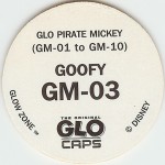 #GM-03
Glo Pirate Mickey - Goofy

(Back Image)