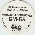 #GM-55
Glo Classic Mickey - Swingin' Serenade (Pt. 1)

(Back Image)