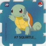 #29
#7 Squirtle

(Front Image)