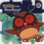 #8
#163 Hoothoot
(10)

(Front Image)