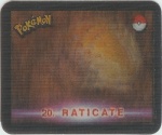 #6
19. Rattata<br />20. Raticate

(Front Image)