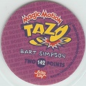 #142
Bart Simpson

(Back Image)