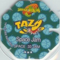 #33
Space Jam
Octagonal Shape<br />(1st Printing)

(Back Image)