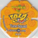 #36
Tune Squad
Octagonal Shape<br />(1st Printing)

(Back Image)