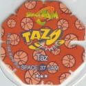 #37
Taz
Octagonal Shape<br />(1st Printing)

(Back Image)