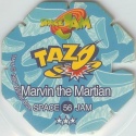#56
Marvin The Martian
Octagonal Shape<br />(1st Printing)

(Back Image)