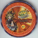 #61
Yami Yugi
Only Available From Mobil Petrol Stations

(Back Image)