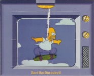 #10
Bart The Daredevil
Print Error
(It looks like a tear on the Front of the Tazo, but the white mark is actually printed on.)
(Front Image)