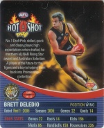 #24
Brett Deledio
(Miscut - Shifted Slightly Downwards)

(Back Image)