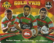 #58
South Sydney Rabbitohs Trio

(Front Image)