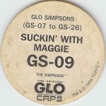 #GS-09
Glo Simpsons - Suckin' With Maggie

(Back Image)