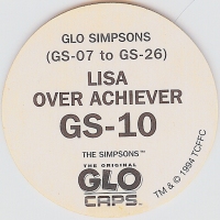 #GS-10
Glo Simpsons - Lisa Over Achiever

(Back Image)