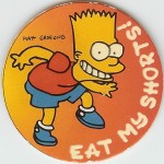 #GS-30
Glo Catch Cries - "Eat My Shorts!"

(Front Image)