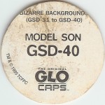 #GSD-40
Bizarre Backgrounds - Model Son

(Back Image)