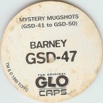 #GSD-47
Mystery Mugshots - Barney

(Back Image)