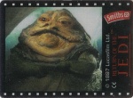 #15
Jabba Close-Up

(Back Image)