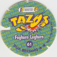 #61
Foghorn Leghorn

(Back Image)