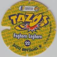 #22
Foghorn Leghorn
Large Notch

(Back Image)