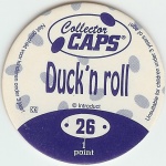 #26
Duck'n Roll

(Back Image)