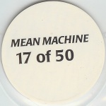 #17
Mean Machine

(Back Image)